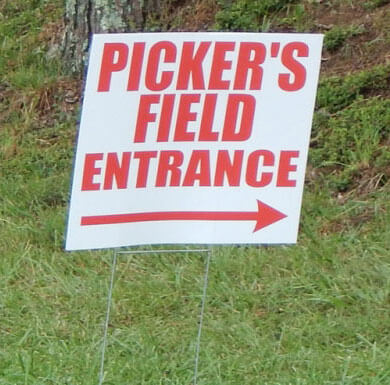 Sign Example "Picker's Field" at the 127 Yard Sale